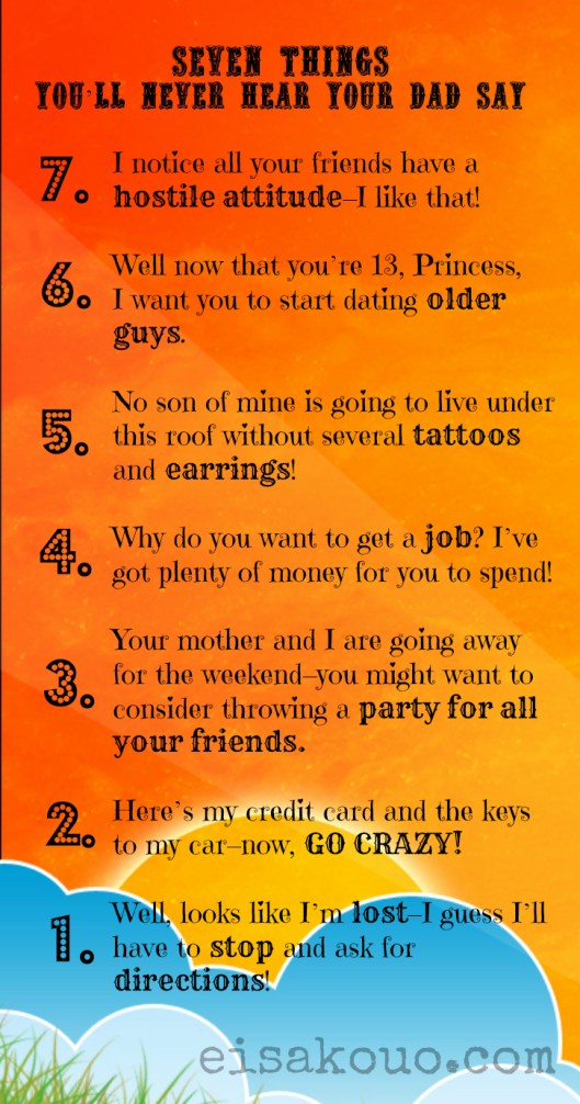 7 things dad never says