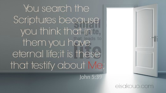 You search the Scriptures
